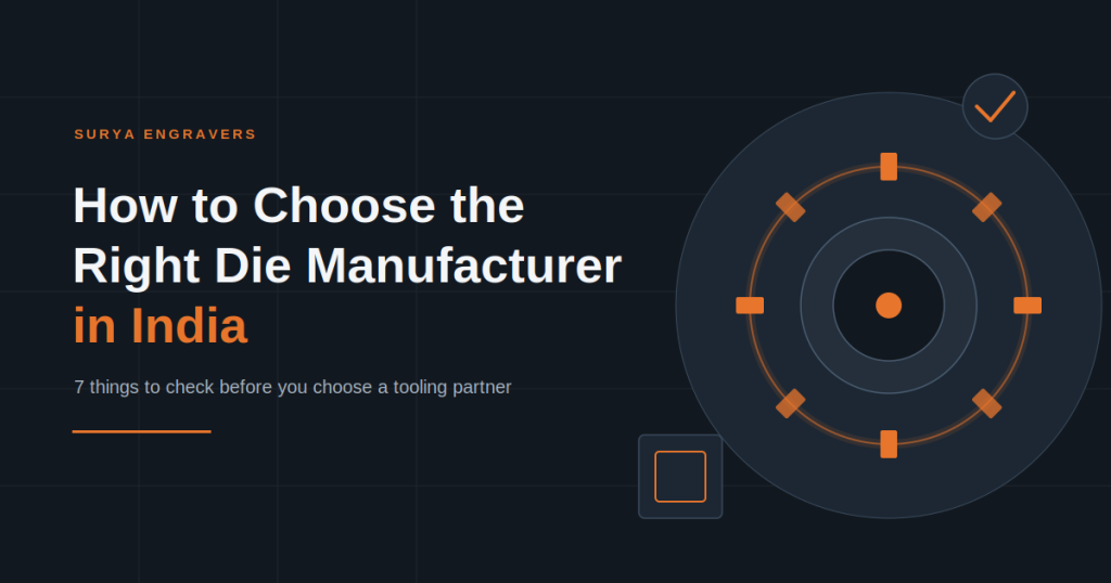 die manufacturer in India